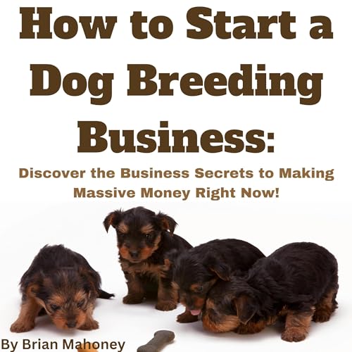 how to start a dog breeding business from home insider tips